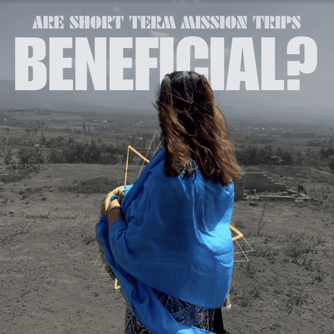 Are Short-Term Mission Trips Beneficial? 